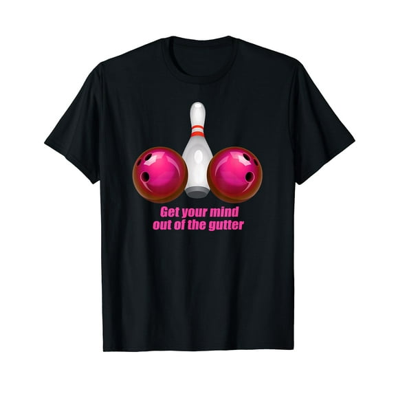 Funny Bowling Shirt Women Mind Out Of The Gutter