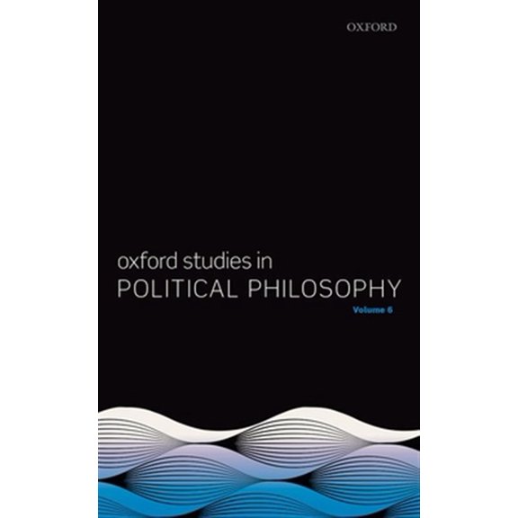 Pre-Owned Oxford Studies in Political Philosophy Volume 6, (Paperback)