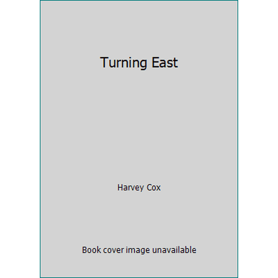 Pre-Owned Turning East (Hardcover) 067122851X 9780671228514