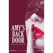Sex Erotica Romance: Amy's Back door (Paperback)