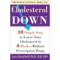 thumbnail image 2 of Cholesterol Down: Ten Simple Steps to Lower Your Cholesterol in Four Weeks--Without Prescription Drugs, (Paperback), 2 of 2
