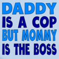 thumbnail image 2 of CafePress - Daddy Is A Cop Mommy Is The Boss Body Suit - Baby Light Bodysuit, Size Newborn - 24 Months, 2 of 4