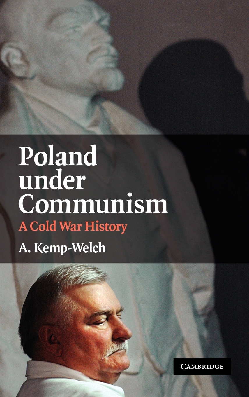 Poland Under Communism A Cold War History (Hardcover)