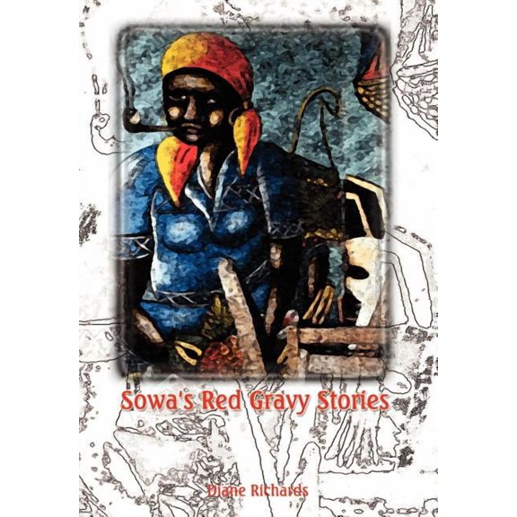 Sowa's Red Gravy Stories, (Hardcover)