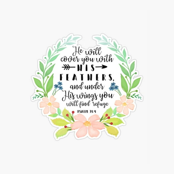 Stickly Psalm 91:4, He Will Cover You With His Feathers Sticker, Phone Decal Water Bottle Stickers Car Decals, Funny Birthday Gift