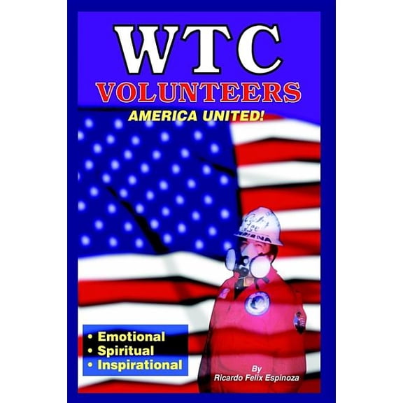 WTC Volunteers America United (Paperback)