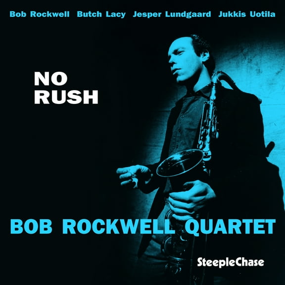 Bob Rockwell - No Rush - Music & Performance - Vinyl