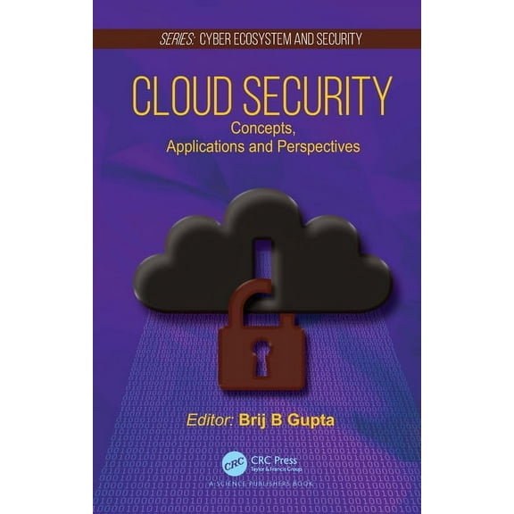 Cyber Ecosystem and Security Cloud Security: Concepts, Applications and Perspectives, (Hardcover)
