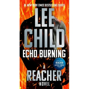 Jack Reacher Echo Burning, Book 5, (Paperback)