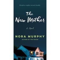 The New Mother: A Novel (Paperback)