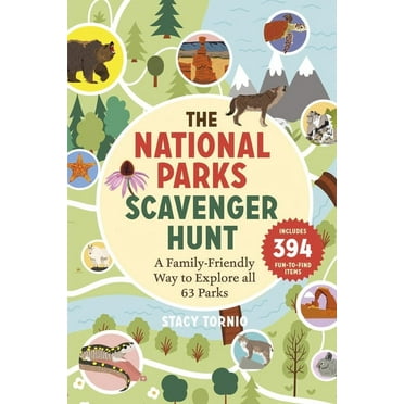 The National Parks Scavenger Hunt: A Family-Friendly Way to Explore All 63 Parks, (Paperback)