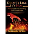 thumbnail image 2 of Drop It Like It's Hot: The Pocket Guide to Letting Go of Your Blocks Volume 1, (Paperback), 2 of 2