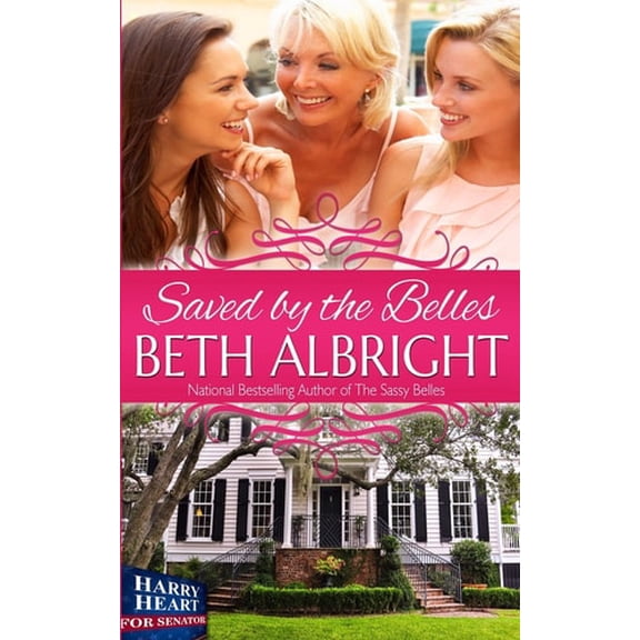 Pre-Owned Saved By The Belles (Paperback) 0991369815 9780991369812