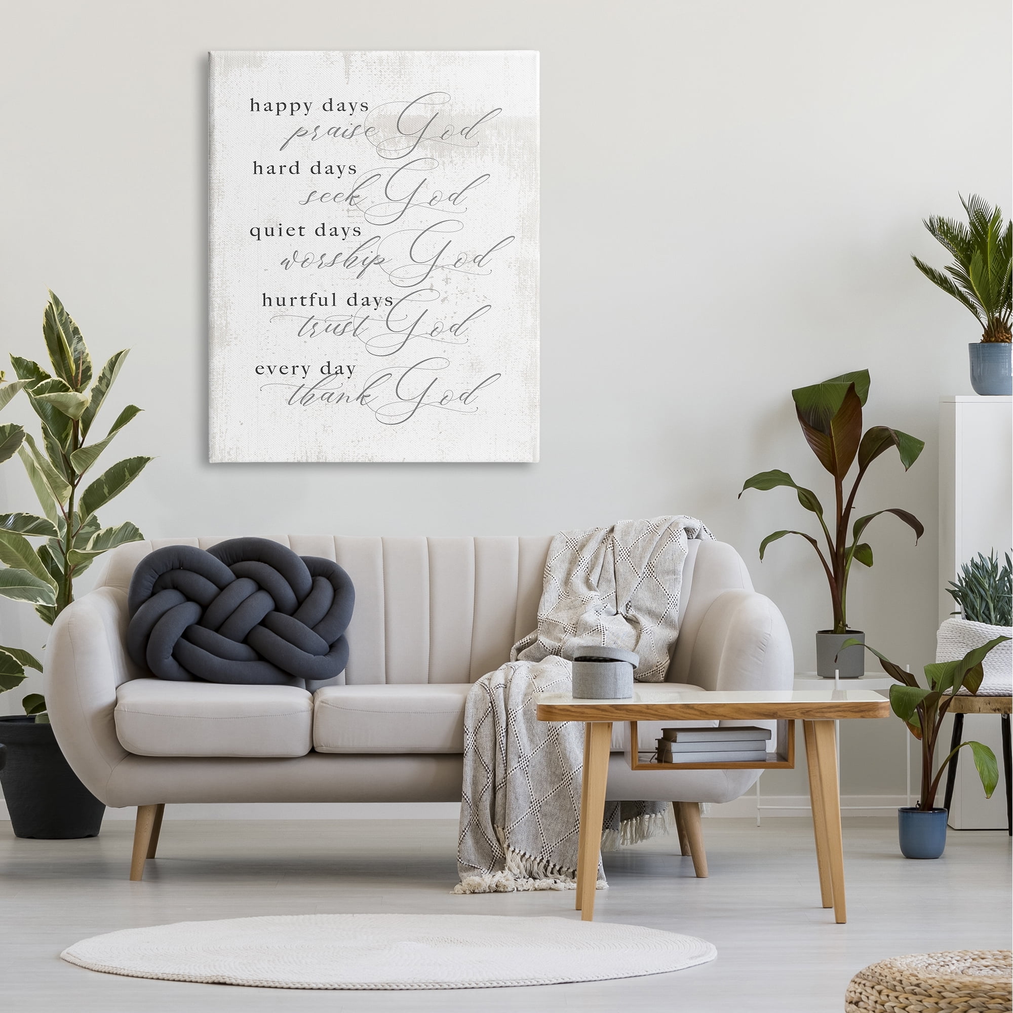 Stupell Industries Happy Quiet Hurtful Hard Days with God Phrase,36 x 48, Design by Daphne Polselli