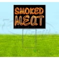 thumbnail image 1 of Smoked Meat (18" x 24") Yard Sign, Includes Metal Step Stake, 1 of 6