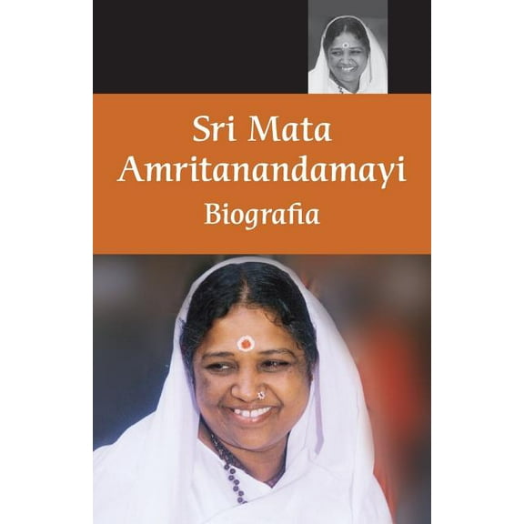 Mata Amritanandamayi - Biografia, (Paperback)