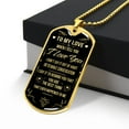 thumbnail image 3 of To My Love When I Tell You I Love You Dog Tag Pendant - Graphic Military Dog Tag Necklace (Optional Personalized Engraving), 3 of 5