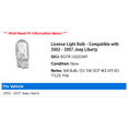 thumbnail image 2 of License Light Bulb - Compatible with 2002 - 2007 Jeep Liberty 2003 2004 2005 2006, 2 of 2