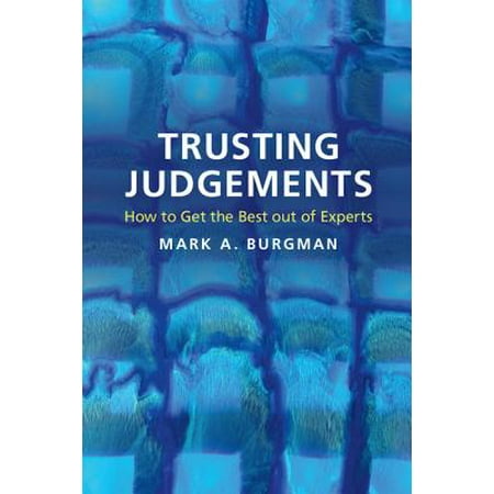Trusting Judgements : How to Get the Best Out of