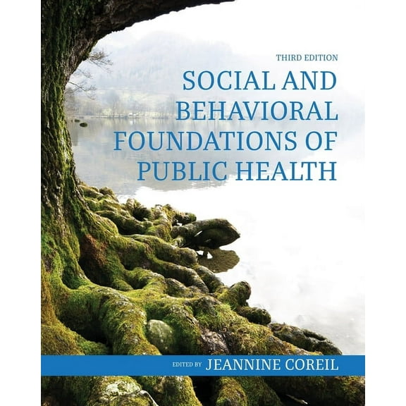 Social and Behavioral Foundations of Public Health, (Paperback)