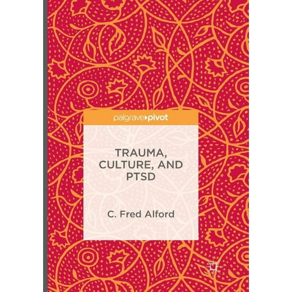 Trauma, Culture, and Ptsd, (Paperback)