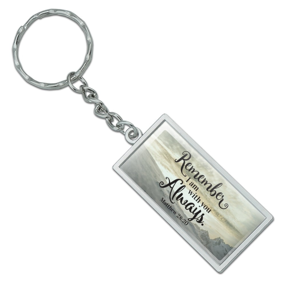 Remember I Am With You Always Mountain Heart Love Metal Keychain 