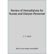 Angle View: Review of Hemodialysis for Nurses and Dialysis Personnel [Paperback - Used]
