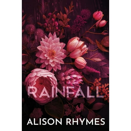 Rainfall (Special Edition Paperback): Special Edition Paperback: Special Edition Paperback (Paperback)