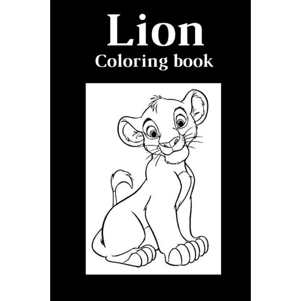 Download Lion Coloring Book For Adults Jungle Animals Coloring Fun And Awesome Facts Stress Relieving And More Paperback Walmart Com Walmart Com