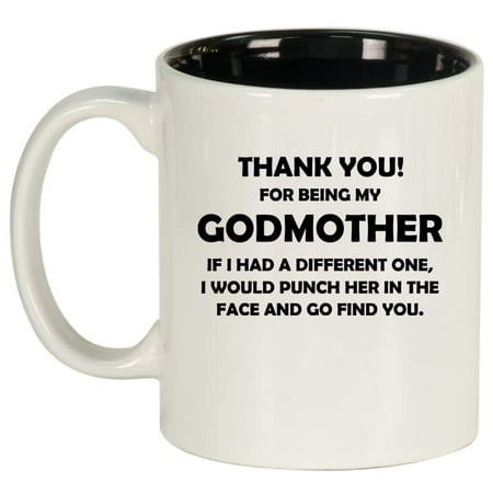 

Godmother Thank You For Being My Funny Ceramic Coffee Mug Tea Cup Gift for Her Sister Women Family Best Friend Grandma Mom Cute Girlfriend Bapstism Birthday Housewarming (11oz White)