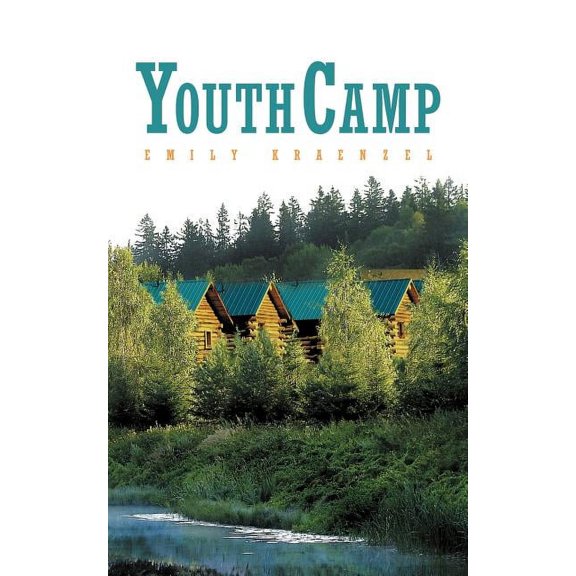 Youth Camp (Paperback) by Emily Kraenzel