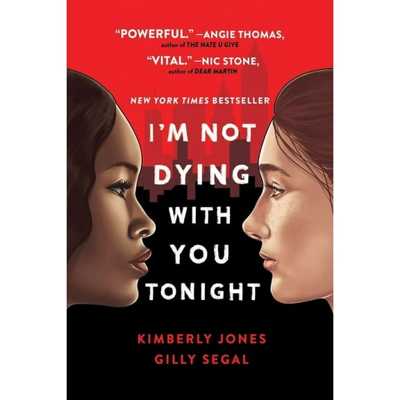 I'm Not Dying with You Tonight, (Paperback)