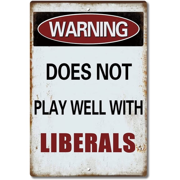Funny Sarcastic Metal Tin Sign Man Cave Bar Decor Warning Does Not Play Well with Libles 12 x 8 Inches