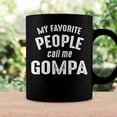 thumbnail image 3 of Gompa Grandpa Gift My Favorite People Call Me Gompa Coffee Mugs, 3 of 4