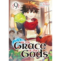 By the Grace of the Gods By the Grace of the Gods 09 (Manga), (Paperback)