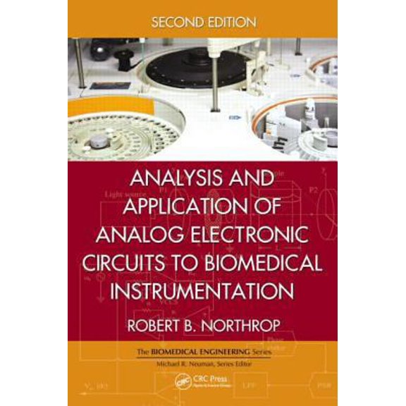 Pre-Owned Analysis and Application of Analog Electronic Circuits to Biomedical Instrumentation (Hardcover) 1439866694 9781439866696