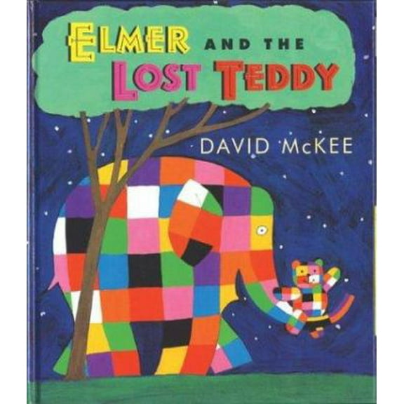 Pre-Owned Elmer and the Lost Teddy (Hardcover) 0060752432 9780060752439