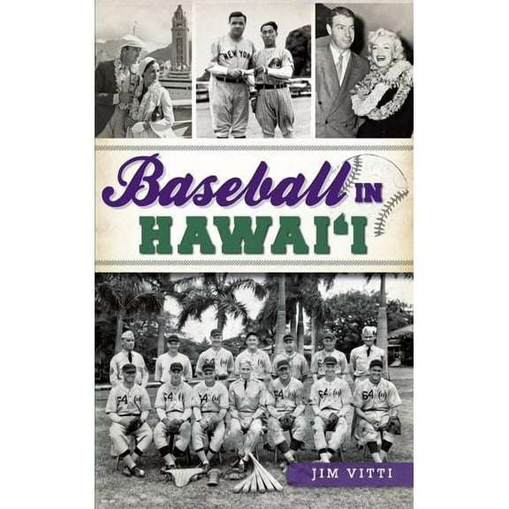 Baseball in Hawai'i (Hardcover)