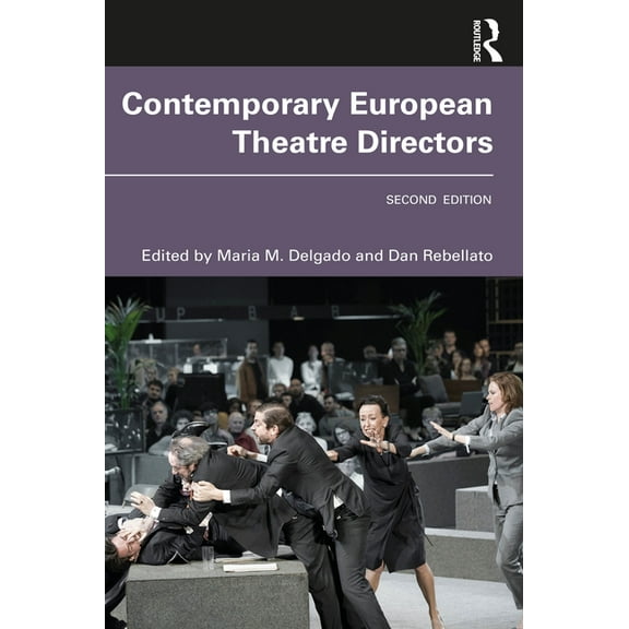 Contemporary European Theatre Directors, (Paperback)