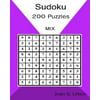 Sudoku 200 Puzzles Mix: Very Hard 200 Challenging Puzzles (Childrens Puzzle Books Logic and Brain Teasers Humor and Entertainment Calendars D