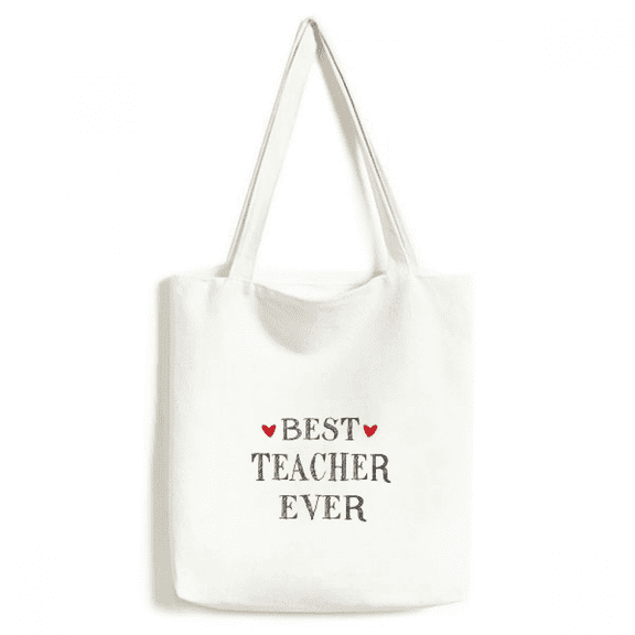 Best teacher ever Quote Respected Tote Canvas Bag Shopping Satchel Casual Handbag
