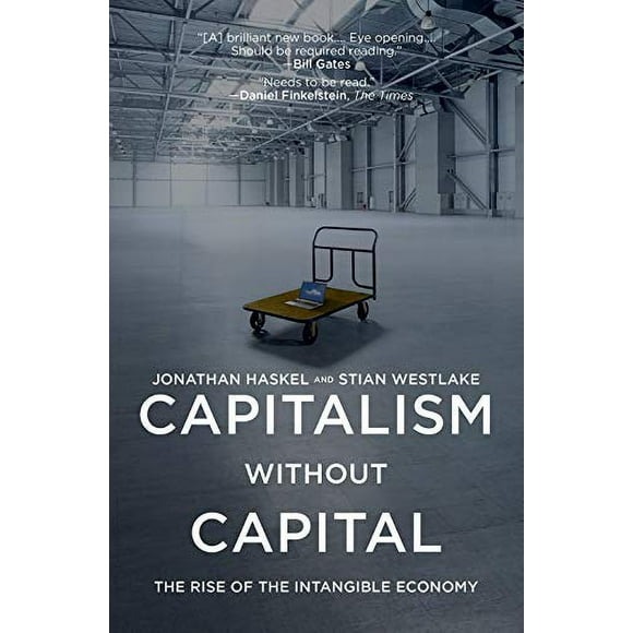 Capitalisme Sans Capital, la Montée de l'Économie Intangible