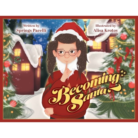 Becoming Santa, (Paperback)