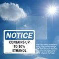 thumbnail image 6 of (2 Pack) Contains Up To 10% Ethanol OSHA Notice Sign 10 Inch X 7 Inch Vinyl Label Decal Sticker Weather Resistant, UV Protected for Workplace, Business, and Construction Site, Made in, 6 of 7
