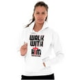 thumbnail image 4 of Walk With Him Jesus Christ Faith Hoodie Sweatshirt Women Men Brisco Brands S, 4 of 6