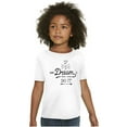 thumbnail image 4 of If You Can Dream Inspiration Motivated Girls Kids T Shirt Tees Teen Brisco Brands L, 4 of 6