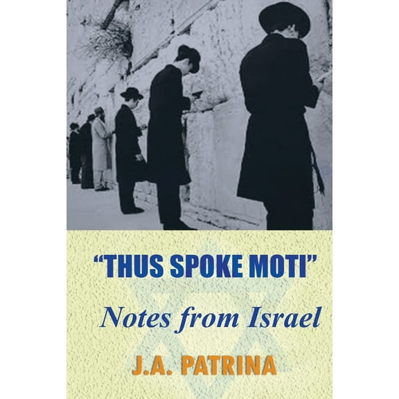 Thus Spoke Moti (Paperback)