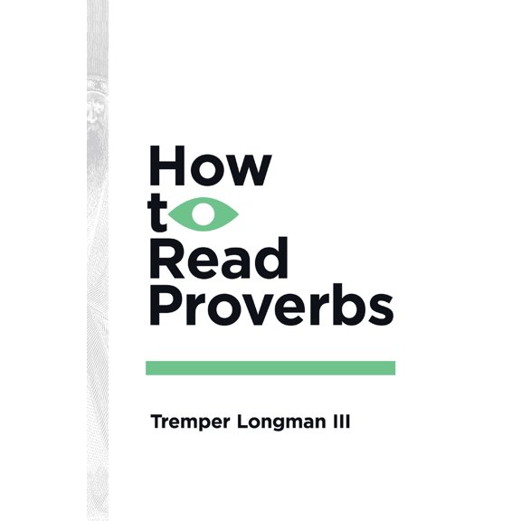 Pre-Owned How to Read Proverbs (Paperback) 0877849420 9780877849421