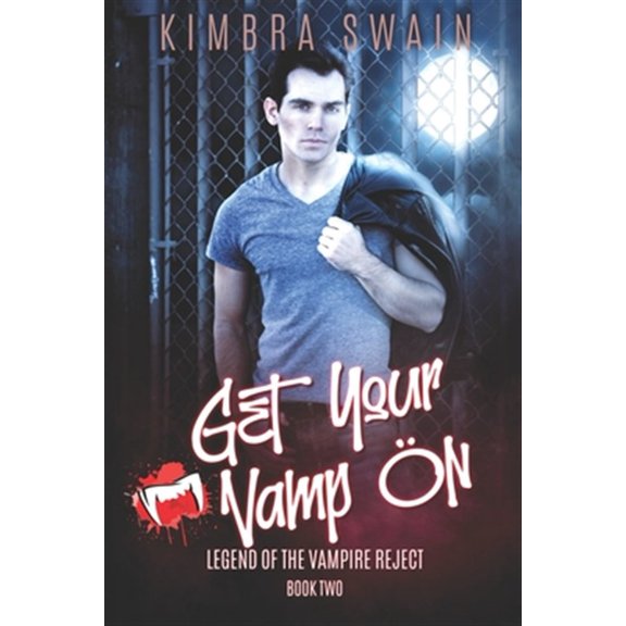 Pre-Owned Get Your Vamp On (Paperback) by Kimbra Swain