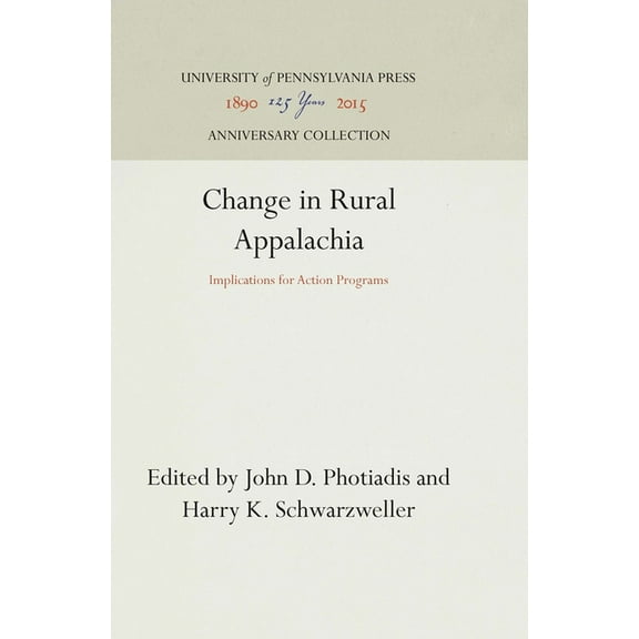 Anniversary Collection: Change in Rural Appalachia (Hardcover)